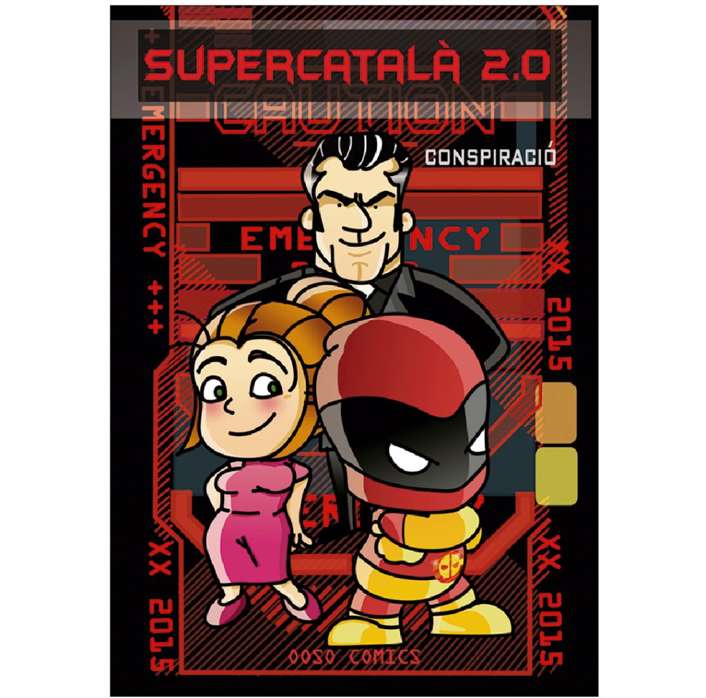 Supercatalà 2.0, La Conspiració Vol.2

Autors: Olga Resina i Sergio Pérez Moya i col.laboració Xavier Graset (Periodista)
Col.lecció: SUPERCATALÀ

IDIOMA: Català
Títol original: Supercatalà 2.0 La Conspiració
Format: Rústica
Dimensions: 15 x 21cm.
Pàgines: 72 Pàgines (a color).
Sentit de lectura: occidental
ISBN: 978-84-606-6943-2