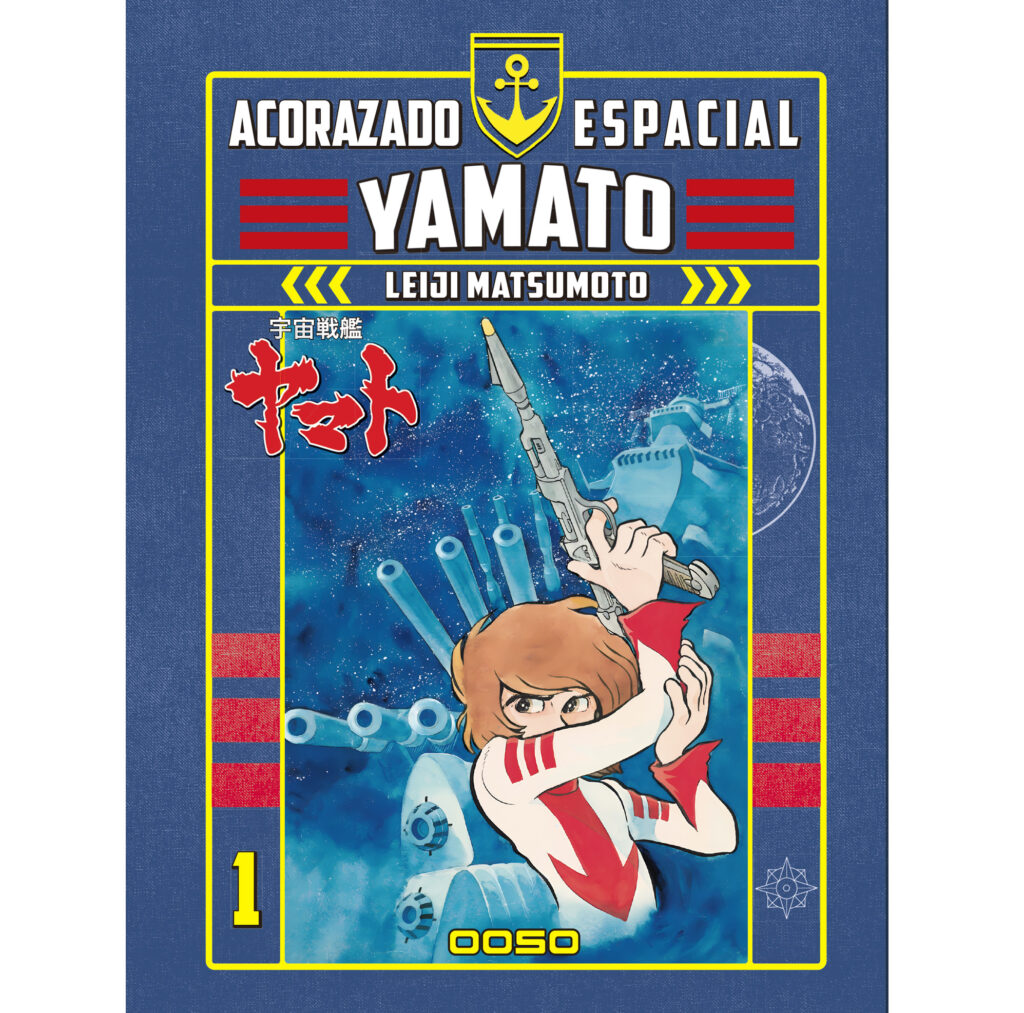 ACORAZADO ESPACIAL YAMATO 01. Serie de 3 tomos.
Autor: MATSUMOTO LEIJI. Título original: 宇宙戦艦ヤマト (Uchū Senkan Yamato)
IDIOMA: Castellano.
TRADUCCIÓN: José Agustín Izquierdo
Formato: Tapa dura (cartoné)
Dimensiones: 12 x 17 cm.
Páginas: 248 páginas (con páginas a color)
ISBN: 978-84-10032-25-5
Año de publicación en Japón 1975
EXTRAS: PRE-ORDER HASTA EL 18 DE JUNIO. EN BREVE ANUNCIAMOS LOS EXTRAS.